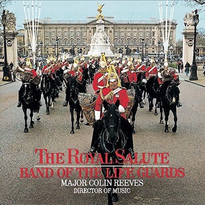 Band Of The Life Guards/Royal Salute@Reeves/Band Of The Life Guards