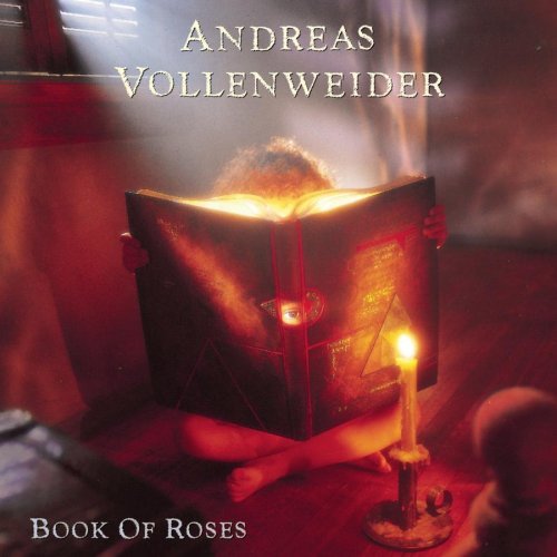 VOLLENWEIDER,ANDREAS/BOOK OF ROSES