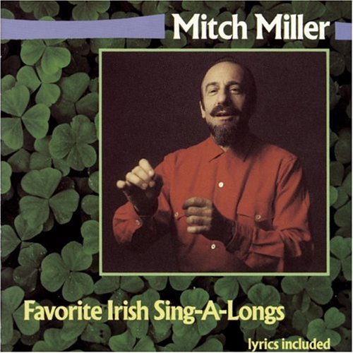 Mitch Miller/Favorite Irish Sing-A-Longs