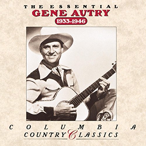 Gene Autry/Essential 1933-46