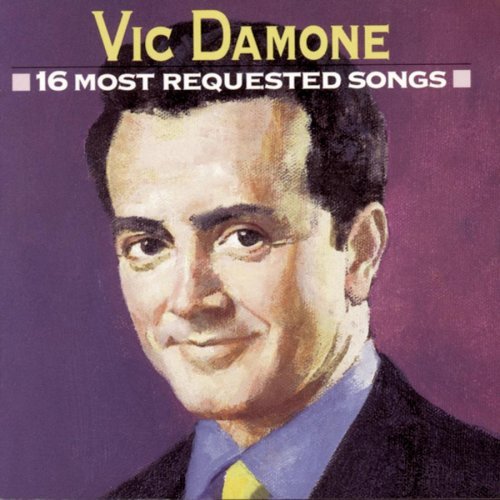 Vic Damone/16 Most Requested Songs