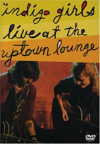 Indigo Girls Live At The Uptown Lounge 