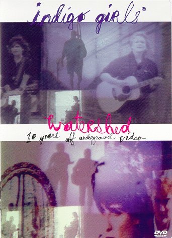 Indigo Girls/Watershed@Clr/Dss@Nr