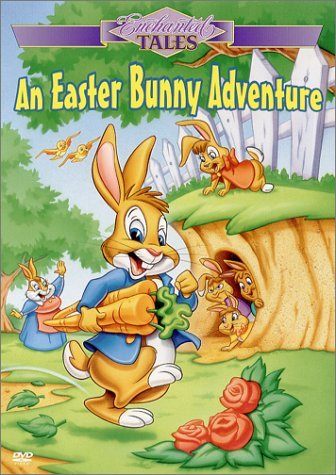 Enchanted Tales/Easter Bunny Adventure@Clr@Chnr