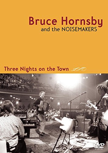 Bruce Hornsby/Three Nights On The Town