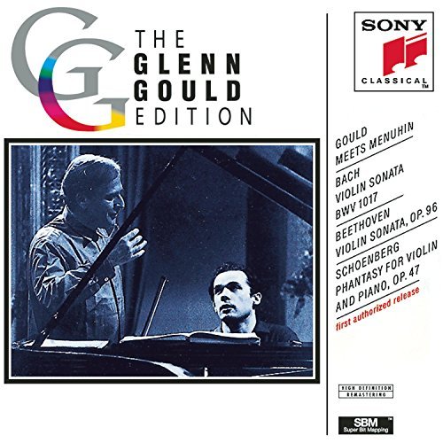 Gould Menuhin Gould Meets Menuhin Gould (pno) Menuhin (vn) 
