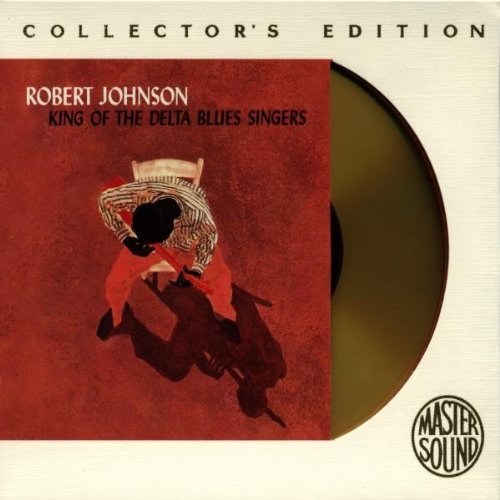 Robert Johnson/King Of The Delta Blues Singer