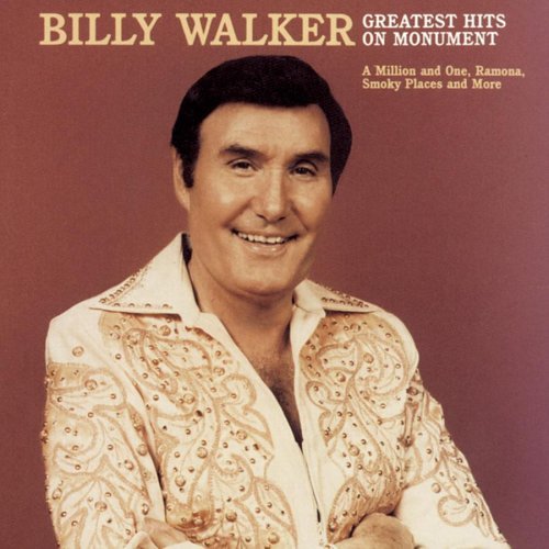 Billy Walker Greatest Hits On Monument 