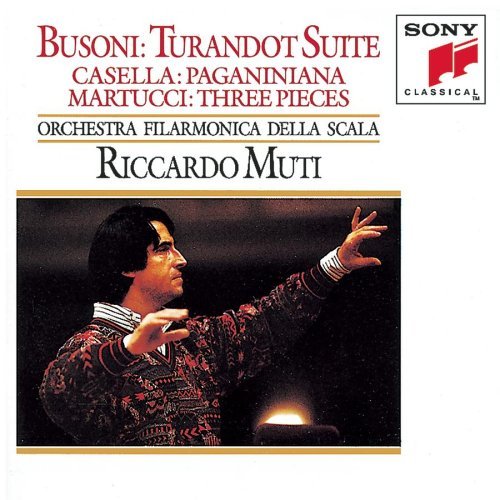 Busoni/Casella/Martucci/Turnadot Ste/Paganiniana/3 Pie@Muti/La Scala Orch