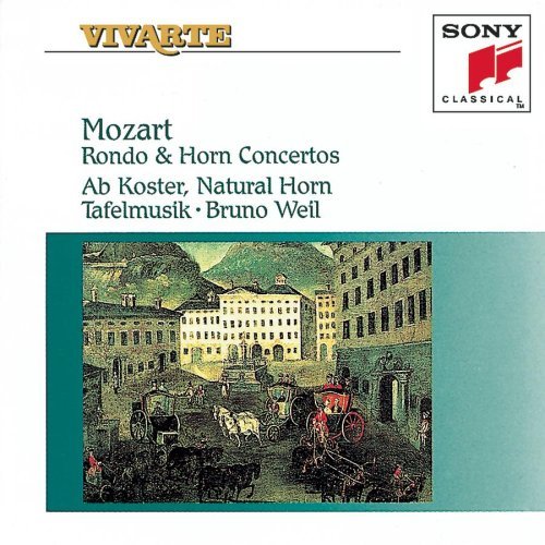 W.A. Mozart/Rondo/Con Hn (4)@Koster*ab (Hn)@Weil/Tafelmusik