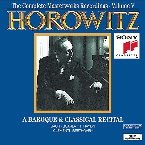 Vladimir Horowitz/Baroque & Classical Recital@Horowitz (Pno)