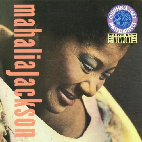 Mahalia Jackson/Live At Newport 1958