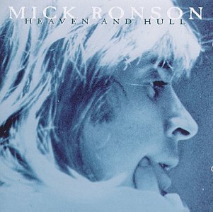 Mick Ronson/Heaven & Hull