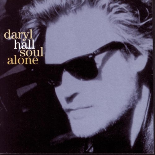 HALL,DARYL/SOUL ALONE