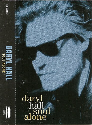 Daryl Hall/Soul Alone