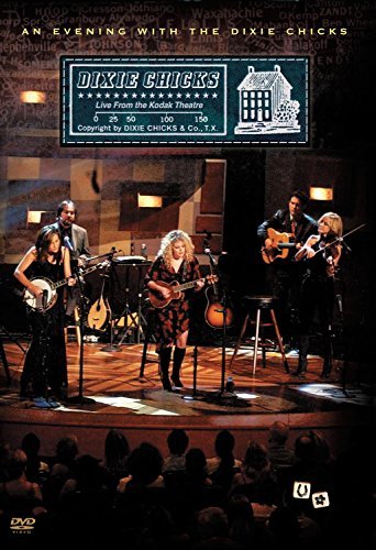DIXIE CHICKS/EVENING WITH THE DIXIE CHICKS