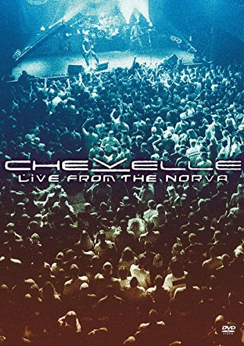 Chevelle/Live From The Norva