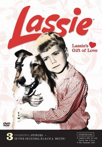 LASSIES GIFT OF LOVE/LASSIES GIFT OF LOVE