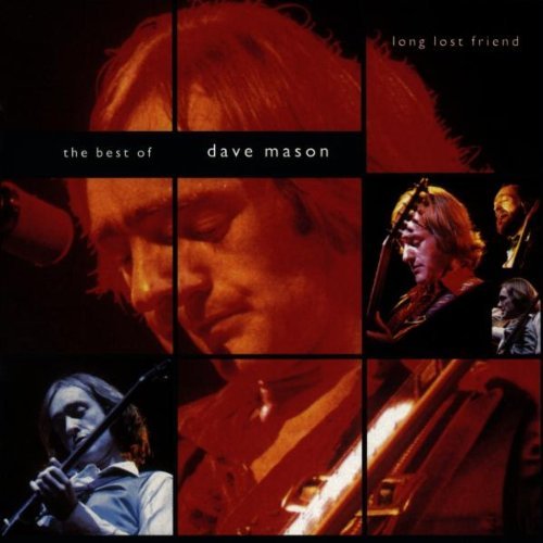 Dave Mason/Best Of-Long Lost Friend