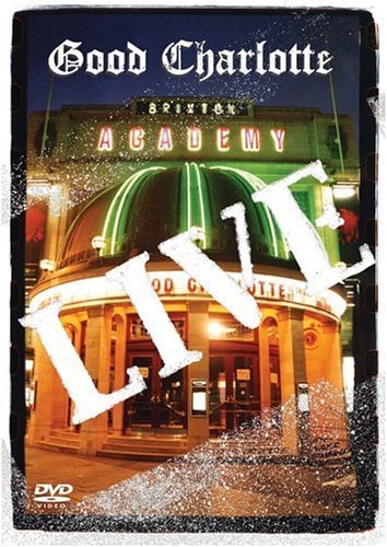 Good Charlotte/LIVE AT BRIXTON ACADEMY@Live At Brixton Academy