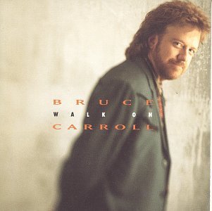 Bruce Carroll/Walk On
