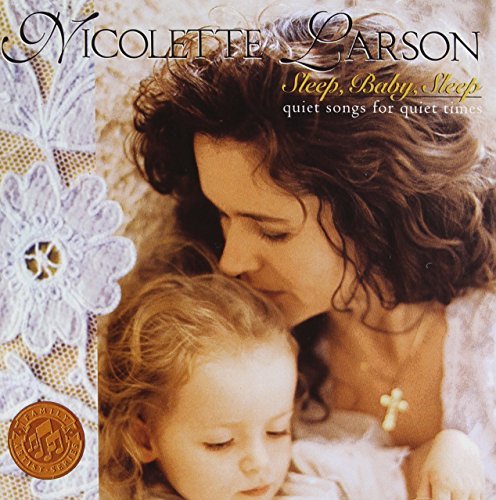 Nicolette Larson/Sleep Baby Sleep@Family Artist Series