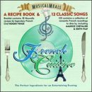 Musical Meals/Musical Meals-French Cuisine@Cleary/Patachou/Barbara@Incl. Recipe Booklet