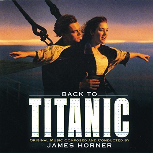 Back To Titanic/Soundtrack@Music By James Horner