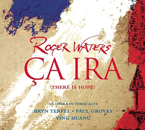 Roger Waters Ca Ira Opera In 3 Acts Sacd 