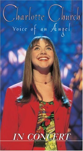 Charlotte Church/Voice Of An Angel In Concert
