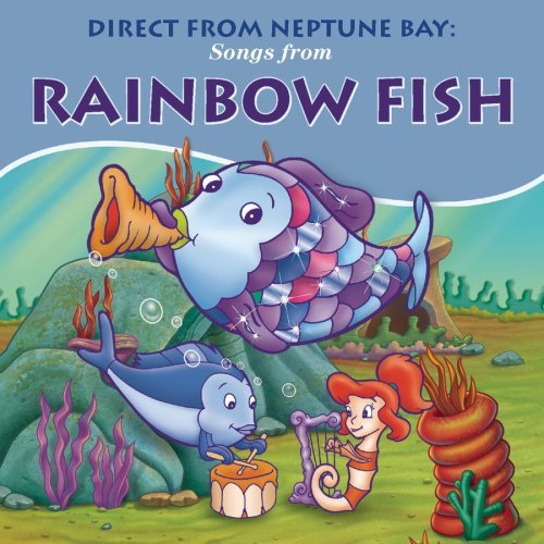 Rainbow Fish/Direct From Neptune Bay-Songs