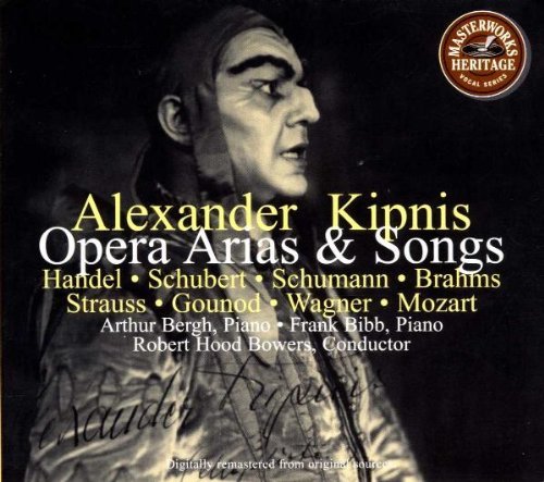Alexander Kipnis/Opera Arias & Songs 1928/1930@Kipnis/Bergh/Bibb@Bowers