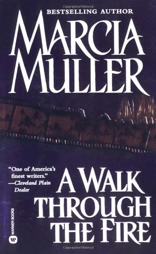 Marcia Muller/A Walk Through The Fire@Walk Through The Fire