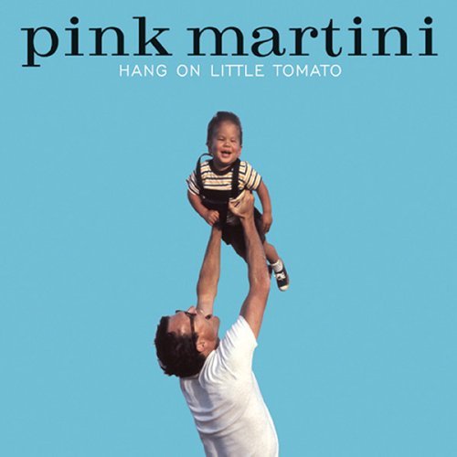 Pink Martini/Hang On Little Tomato Lp@2 Lp