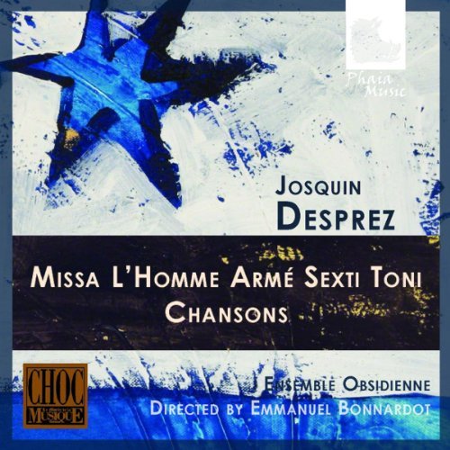Josquin Desprez/Missa L'Homme Arme Sexti Toni-@Bonnardot/Ensemble Obsidienne