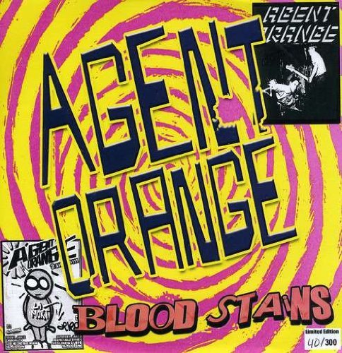 Agent Orange/Bloodstains@7 Inch Single