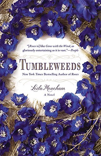 Leila Meacham/Tumbleweeds