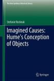 Stefanie Rocknak Imagined Causes Hume's Conception Of Objects 2012 