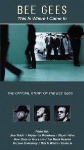 BEE GEES/THIS IS WHERE I CAME IN-OFFICI