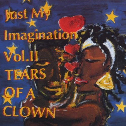 Just My Imagination/Vol. 2-Tears Of A Clown@Import-Gbr@Just My Imagination