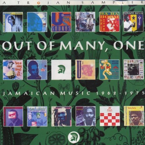 Out Of Many One Jamaican Music 1962 75 Marley Byles Parker Hudson 