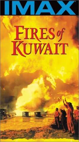 FIRES OF KUWAIT/IMAX