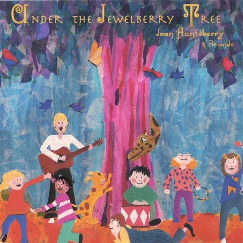 Joan Huntsberry/Under The Jewelberry Tree