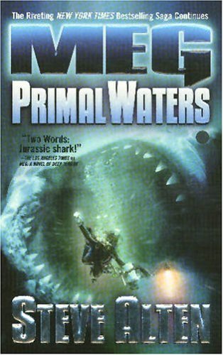 Steve Alten Meg Primal Waters 