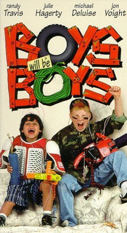 BOYS WILL BE BOYS/VOIGHT/TRAVIS/ROONEY/DELUISE