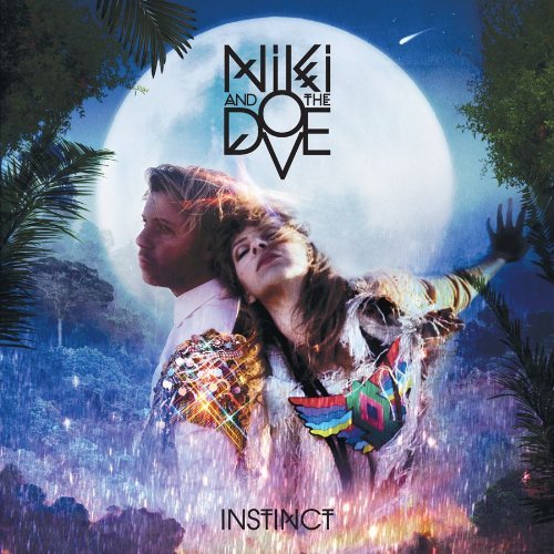 Niki & The Dove/Instinct@Instinct