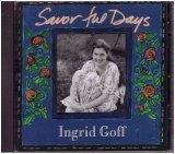 Ingrid Goff Savor The Days 