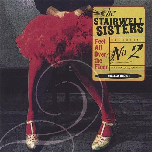 Stairwell Sisters/Stairwell Sisters