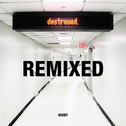 Moby/Destroyed Remixed@2 Cd