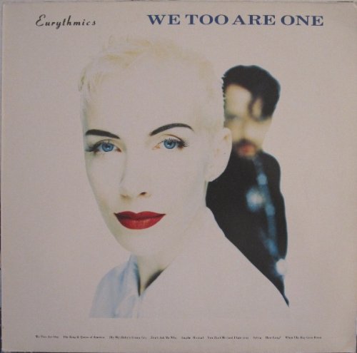 Eurythmics/We Too Are One
